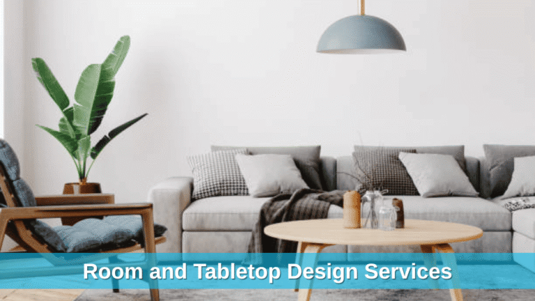 Room and Tabletop Design Services